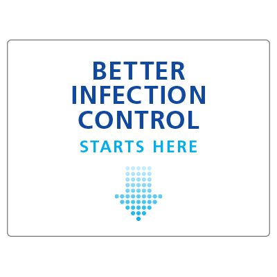 Better Infection Control Starts Here v2